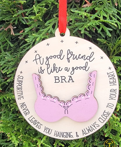 Bra Good Friend Wooden Ornaments